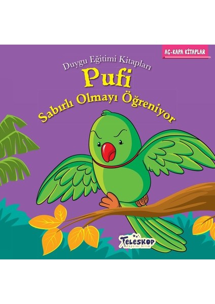 Pufi Sabırlı Olmayı Öğreniyor - Duygu Eğitim Kitapları
