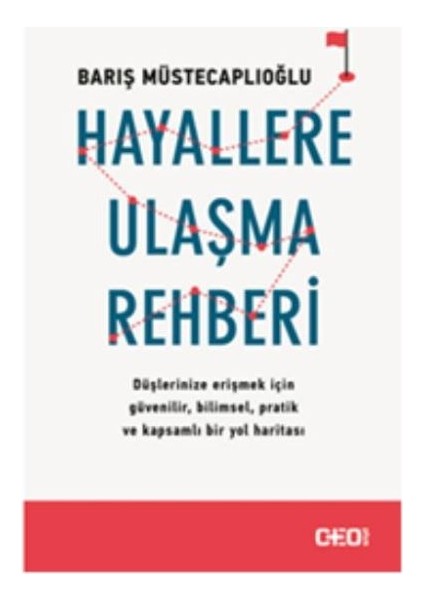 Hayallere Ulaşma Rehberi