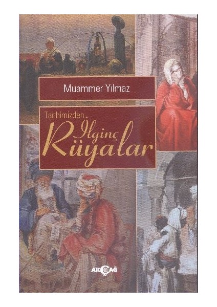 Tarihimizden Ilginç Rüyalar