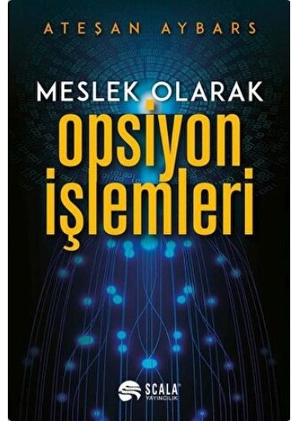 Meslek Olarak Opsiyon Işlemleri