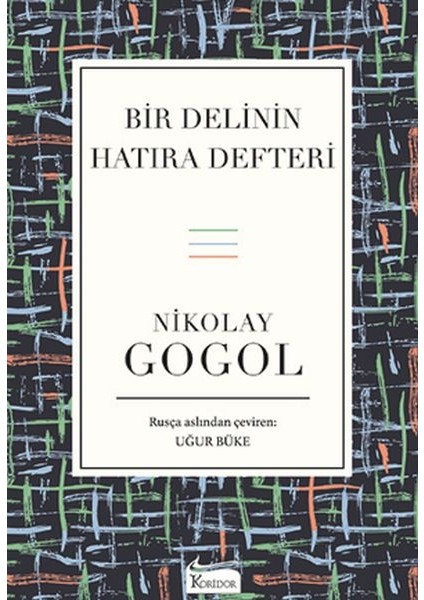 Bir Delinin Hatıra Defteri (Bez Ciltli)