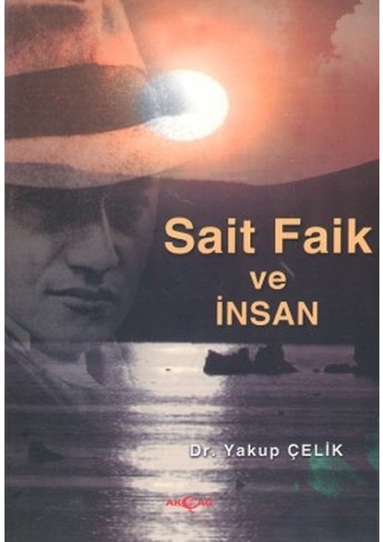 Sait Faik ve Insan