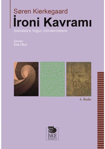 Ironi Kavramı Sokrates'e Yoğun Göndermelerle