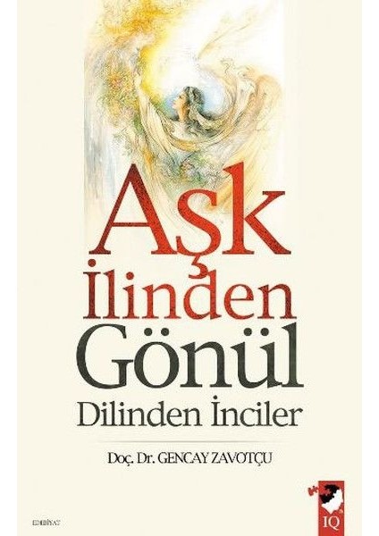 Aşk Ilinden Gönül Dilinden Inciler