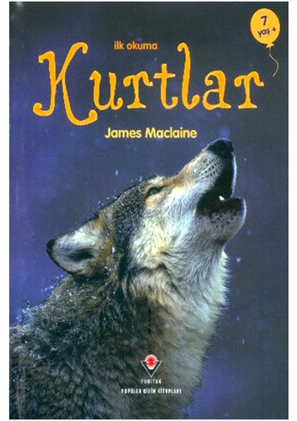 Ilk Okuma - Kurtlar