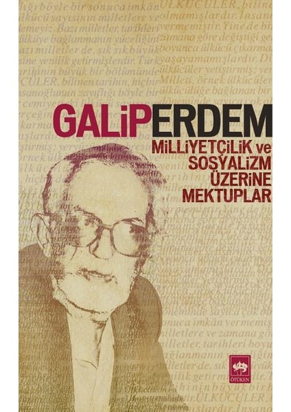 Milliyetçilik ve Sosyalizm Üzerine Mektuplar