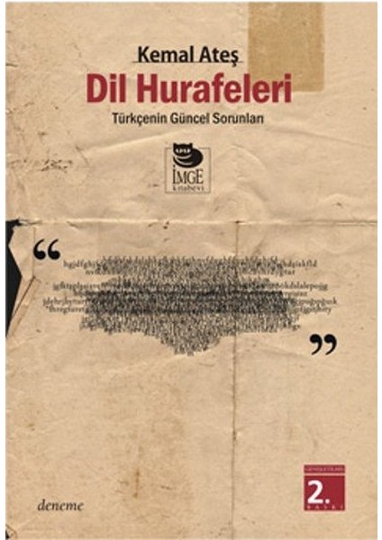 Dil Hurafeleri Türkçe'nin Güncel Sorunları