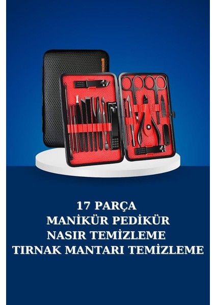 17 Parça Manikür Seti Taşınabilir Özel Çantalı El ve Ayak Bakımı Tırnak Batığı Temizlem