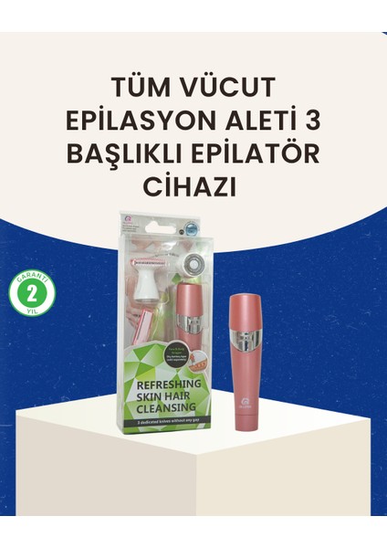3 Başlıklı Kadın Yüz ve Vücut Tüy Temizleme Makinesi