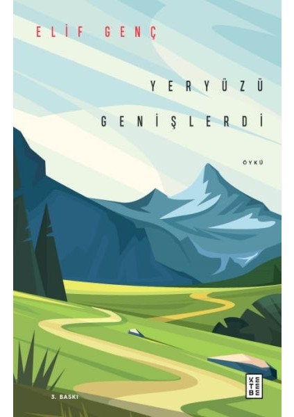 Yeryüzü Genişlerdi