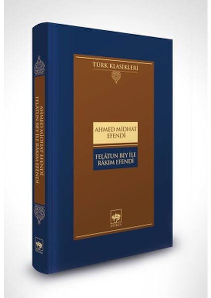 Felâtun Bey ile Râkım Efendi