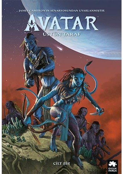Avatar: Üstün Taraf - Cilt 1