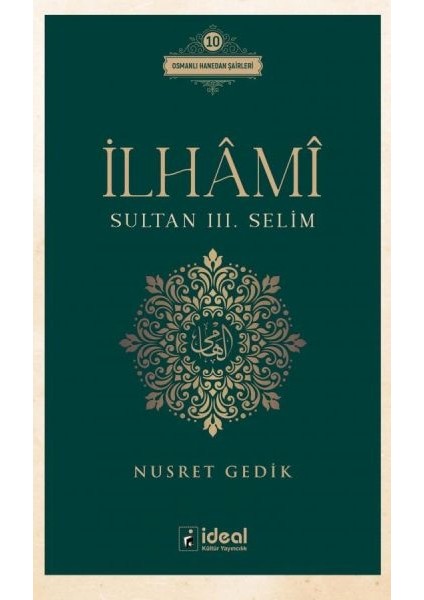 Ilhâmî - Sultan Iıı. Selim