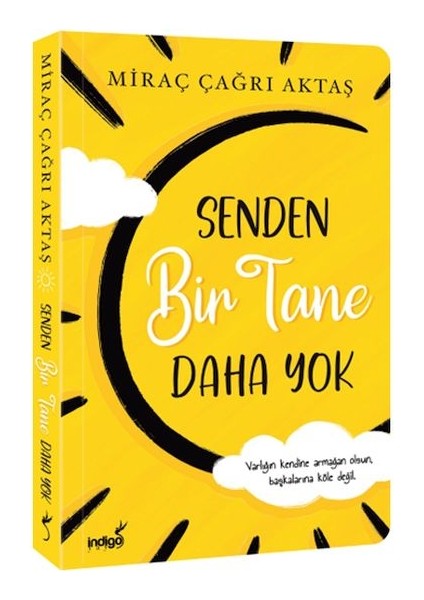 Senden Bir Tane Daha Yok