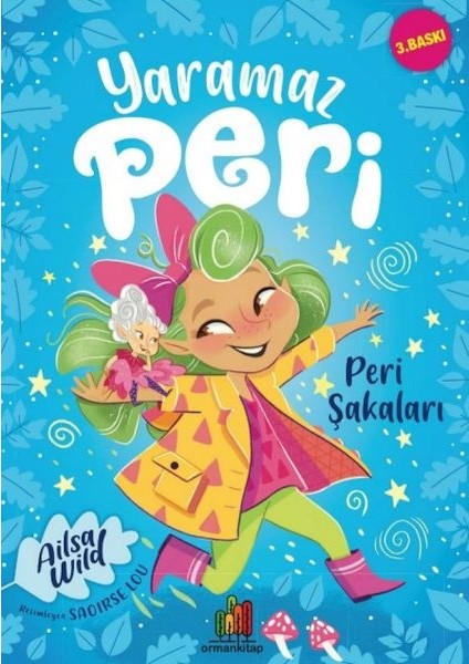 Yaramaz Peri: Peri Şakaları