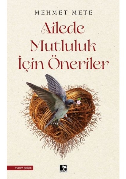 Ailede Mutluluk Için Öneriler