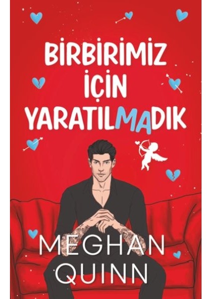 Birbirimiz Için Yaratılmadık