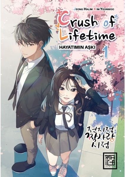 Crush Of Lifetime Hayatımın Aşkı 1