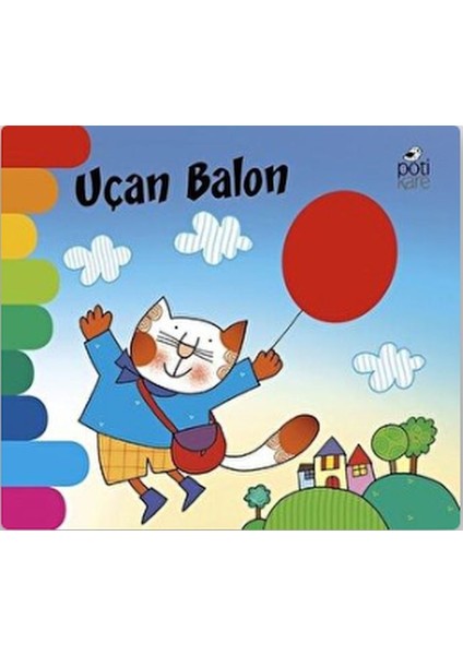 Uçan Balon - Delikli Kitaplar Serisi