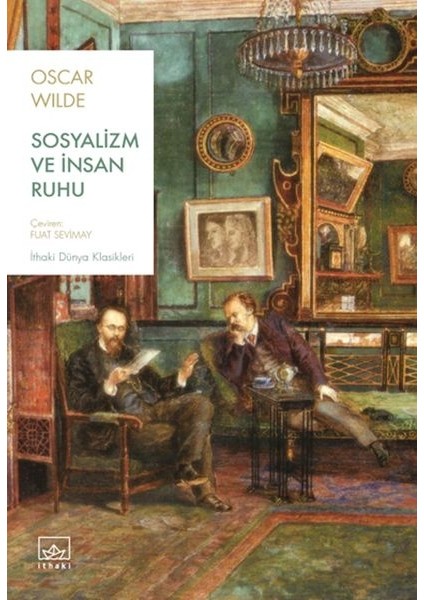 Sosyalizm ve Insan Ruhu