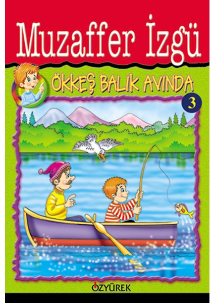 Ökkeş Balık Avında