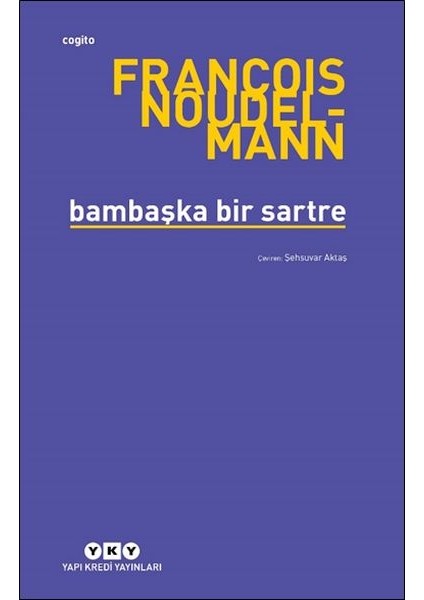 Bambaşka Bir Sartre