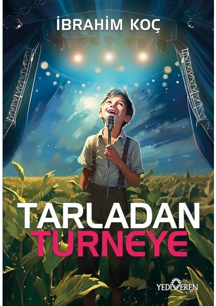 Tarladan Turneye