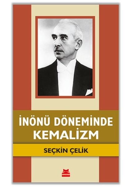 Inönü Döneminde Kemalizm