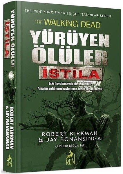 Yürüyen Ölüler - Istila