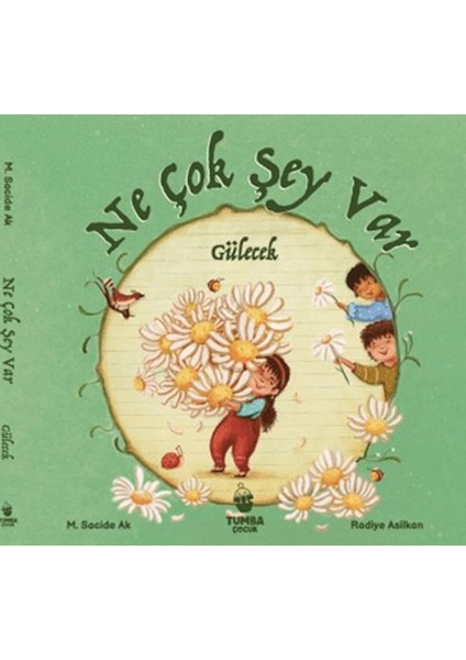 Ne Çok Şey Var Gülecek