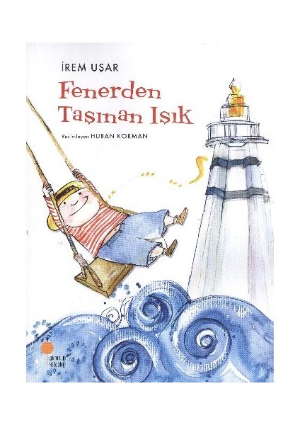 Fenerden Taşınan Işık