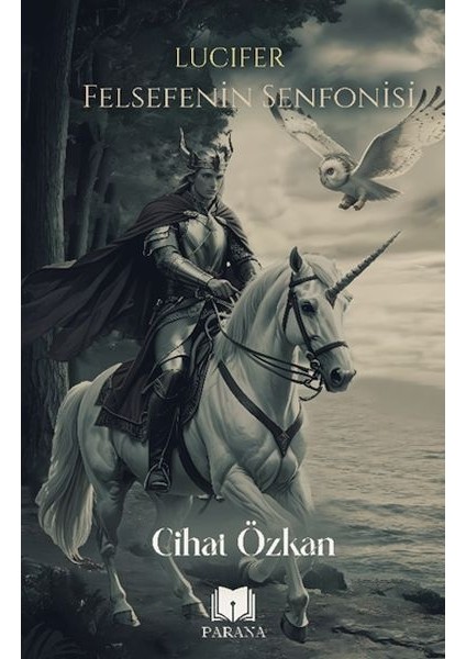 Lucıfer Felsefenin Senfonisi