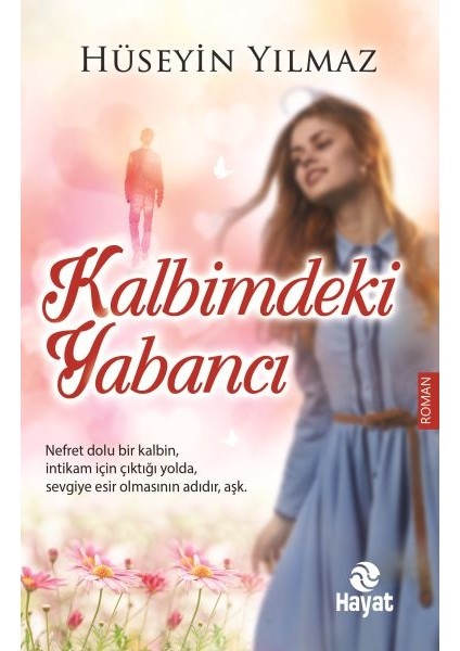 Kalbimdeki Yabancı