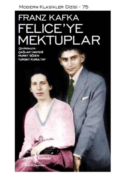Felice'ye Mektuplar - Modern Klasikler Dizisi
