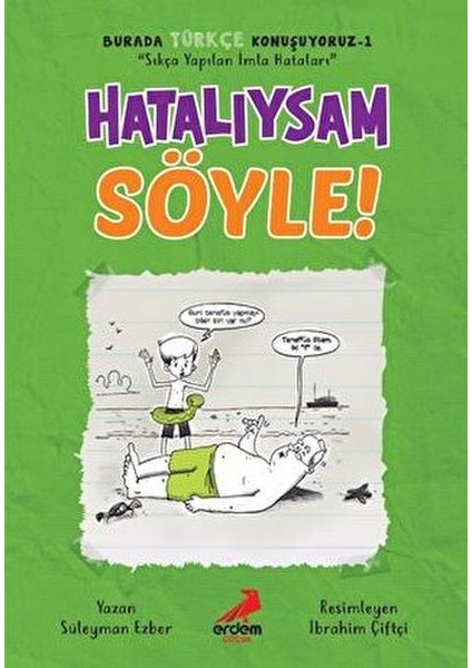 Hatalıysam Söyle! - Burada Türkçe Konuşuyoruz 1
