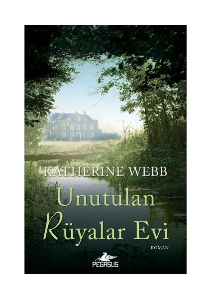 Unutulan Rüyalar Evi