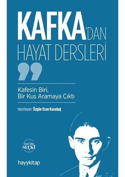 Kafka’dan Hayat Dersleri