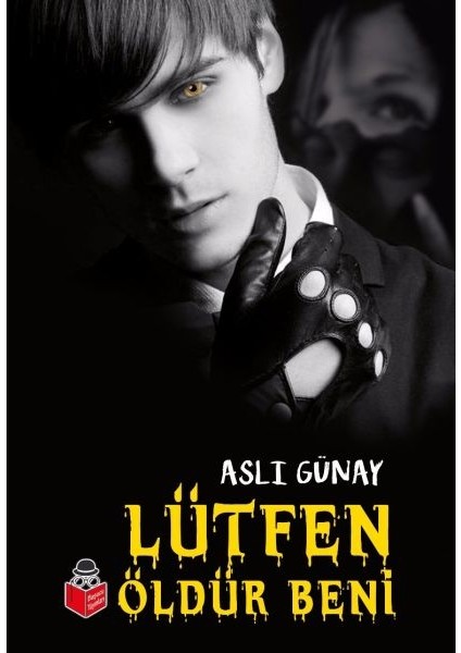 Lütfen Öldür Beni