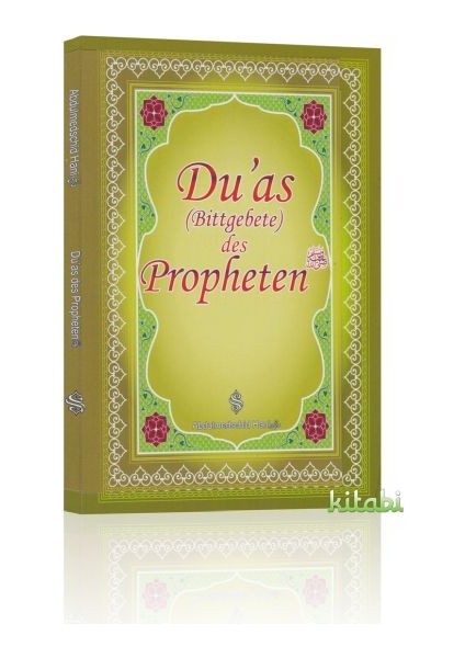 Duas (Bittgebete) Des Propheten