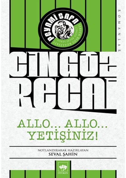 Allo... Allo... Yetişiniz! - Cingöz Recai