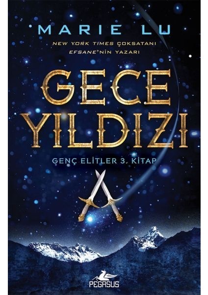 Genç Elitler 3. Kitap - Gece Yıldızı (Ciltli)