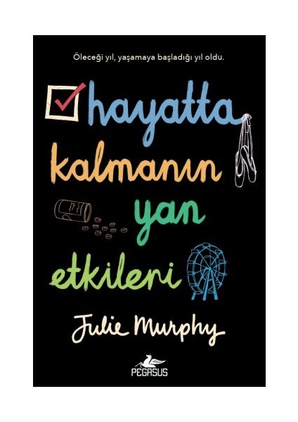 Hayatta Kalmanın Yan Etkileri