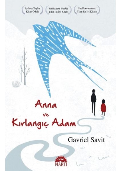 Anna ve Kırlangıç Adam