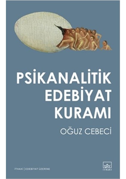 Psikanalitik Edebiyat Kuramı