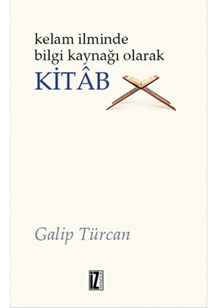 Kelam Ilminde Bilgi Kaynağı Olarak Kitab