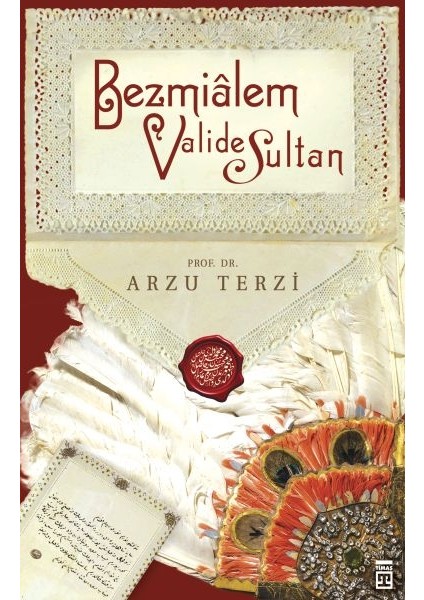 Bezmialem Valide Sultan