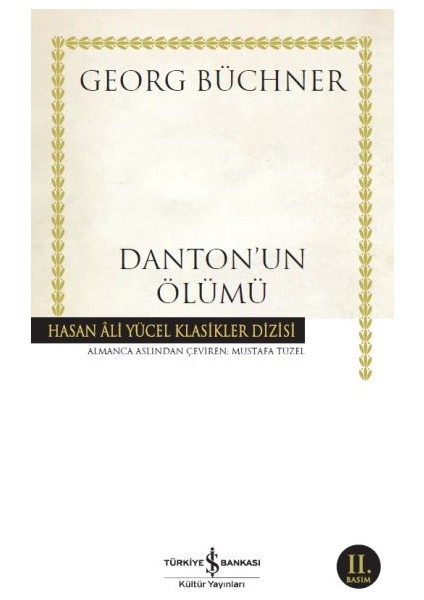 Dantonun Ölümü - Hasan Ali Yücel Klasikleri
