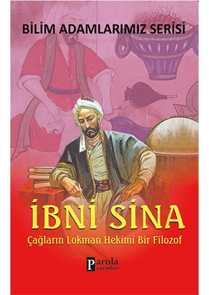 Ibni Sina Çağların Lokman Hekimi Bir Filozof