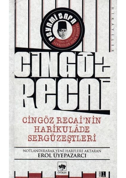 Cingöz Recai'nin Harikulade Sergüzeştleri