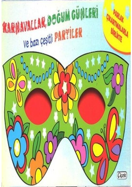 Maskeli Balo - Karavallar ve Doğum Günleri (562-02)